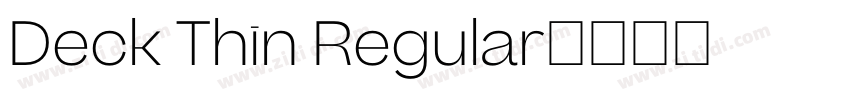 Deck Thin Regular字体转换